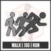 Walk, Jog or Run